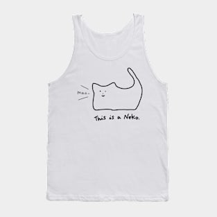 This is Neko Simple Minimal Cat Funny Meme Black and White Art with Text Tank Top